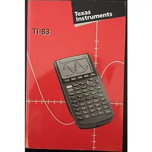 USED-Texas Instruments TI-83 Graphing Calculator Guidebook by Texas Instruments (Paperback)