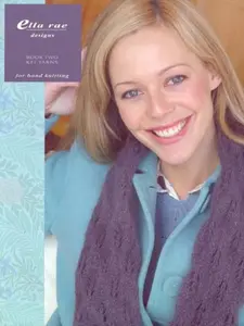 USED-Ella Rae Designs Book Two, KFI Yarns for Hand Knitting