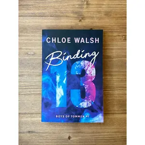 Binding 13 (Boys of Tommen #1) by Chloe Walsh - Paperback