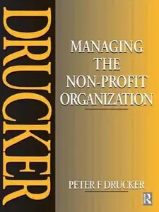 USED-Managing the Non-Profit Organization by Drucker, Peter (Paperback)