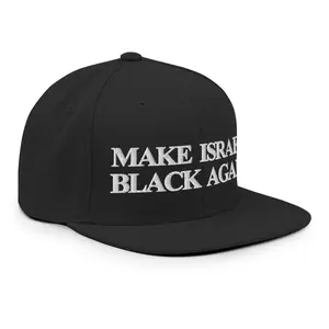 Make Israel Black Again™ Structured Snapback