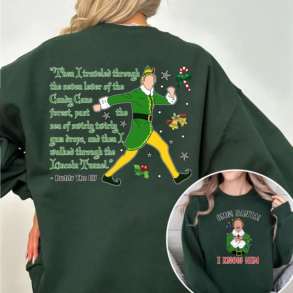 Christmas Movie Elf The Elf Quotes Sweatshirt Hoodie Tshirt