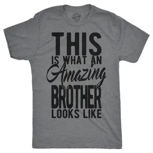 Mens This Is What An Amazing Brother Looks Like T shirt Funny Siblings Top Mens Funny T Shirts Cool Vintage Fashion T-Shirt Gift Classic Menswear Funny Brother Short Sleeve Novelty Tees for Guys Dark Grey