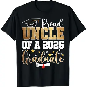Proud Uncle of A 2026 Graduate Uncle Graduation 2026 T-Shirt Tshirt TOP