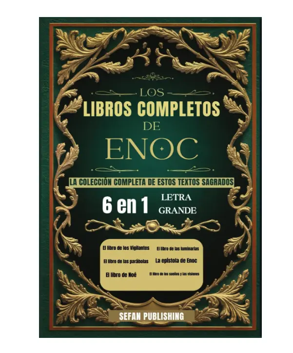 Los Libros Completos de Enoc: La colección completa de estos textos sagrados (letra grande) (Spanish Edition) - Paperback