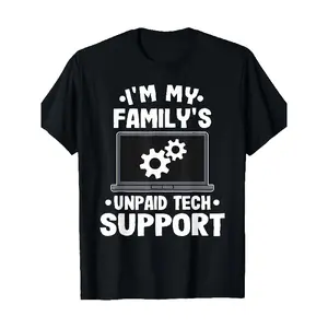 I Am Free Technical Support from My Family, Funny Computer Engineer T-shirt