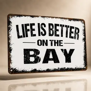 8x12 in Lead-Free Aluminium Metal Wall Sign, "Life Is Better On The Bay" Quote, Coastal Nautical Decor, Summervibe Gift Idea for Beach House Home Decor