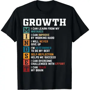 Motivational Quote Growth Mindset Inspiration Success Saying T-Shirt