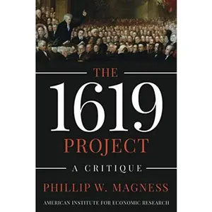 USED Book - The 1619 Project: A Critique by Phillip W. Magness (Paperback) - english