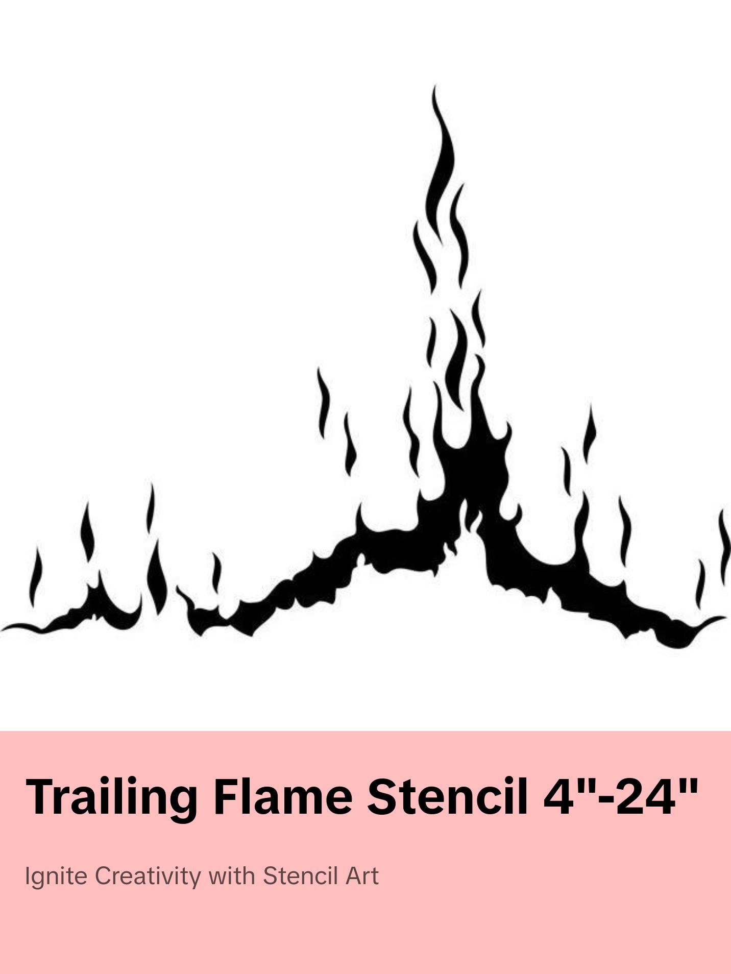 Trailing Flame Stencil