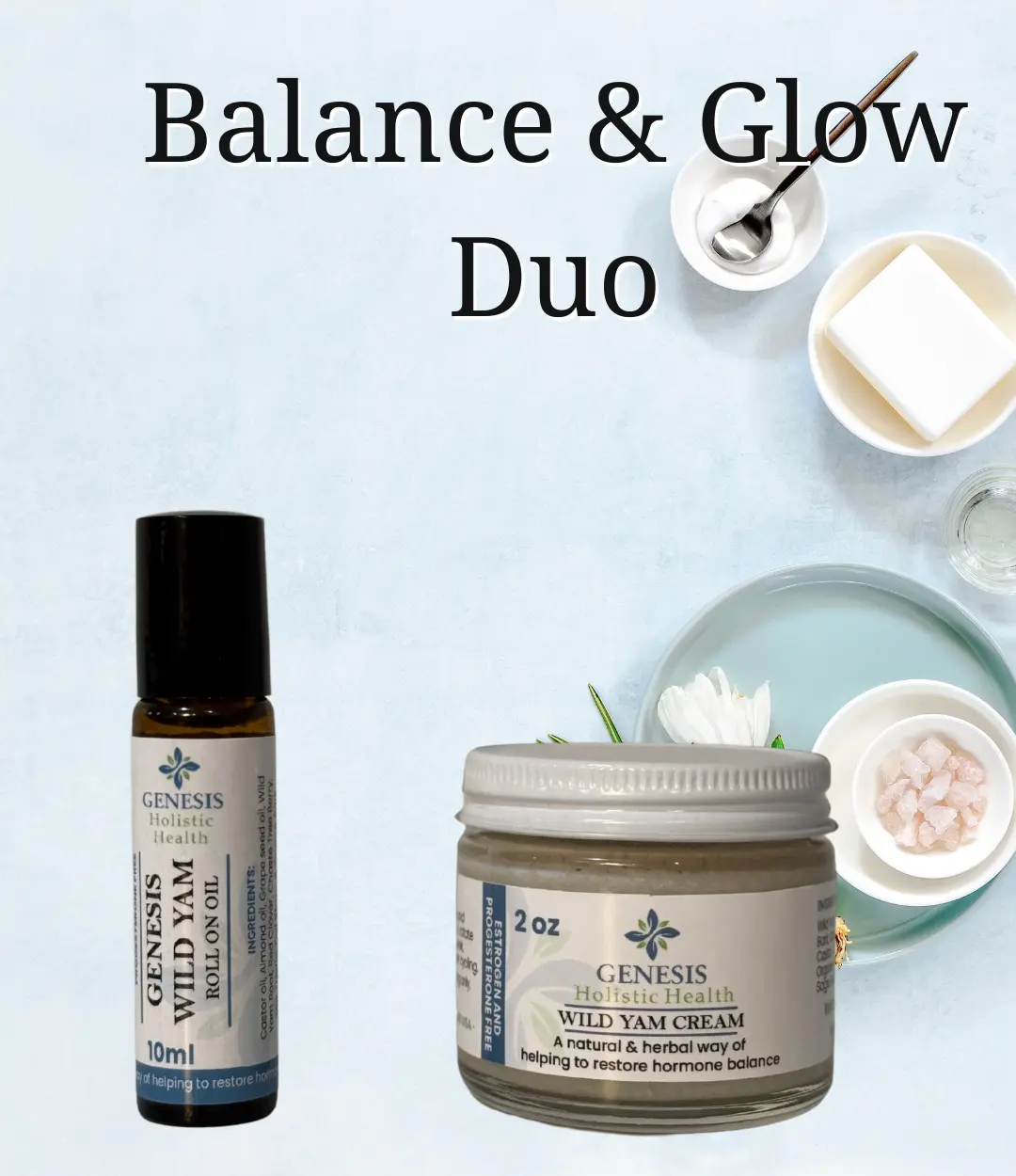 Balance & Glow Duo - Genesis Wild Yam Cream and Genesis Wild Yam Roll On Skincare Blend