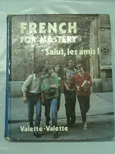 USED-French For Mastery Tous Ensemble by Jean-paul Valette (Hardcover)