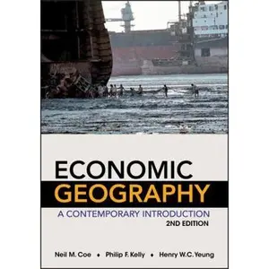 USED-Economic Geography: A Contemporary Introduction by Coe, Neil M. (Paperback)