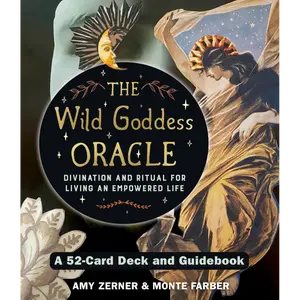 The Wild Goddess Oracle: A 52-Card Deck & Guidebook for Divination & Ritual