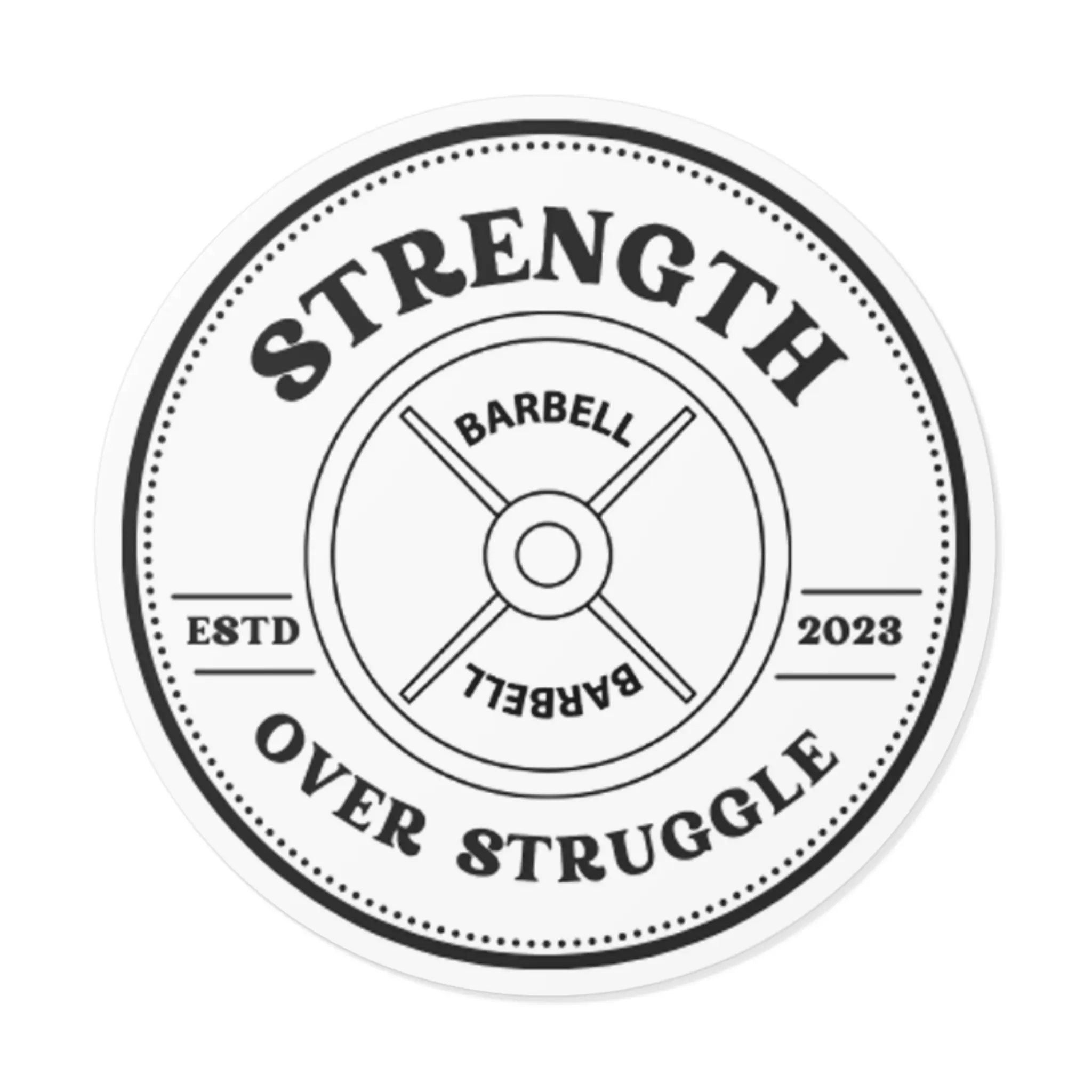 Strength over struggle, sticker, workout sticker, fitness sticker