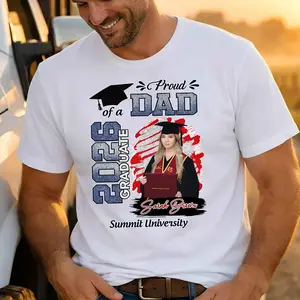Proud Dad Of 2026 Graduate Shirt, Custom Name Photo Graduation Tee, Senior Daughter Son T-Shirt Gift