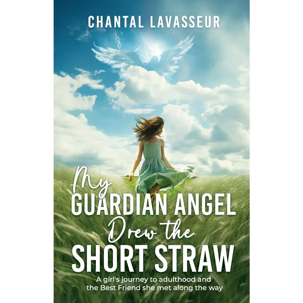 USED-My Guardian Angel Drew the Short Straw by Lavasseur, Chantal (Paperback)