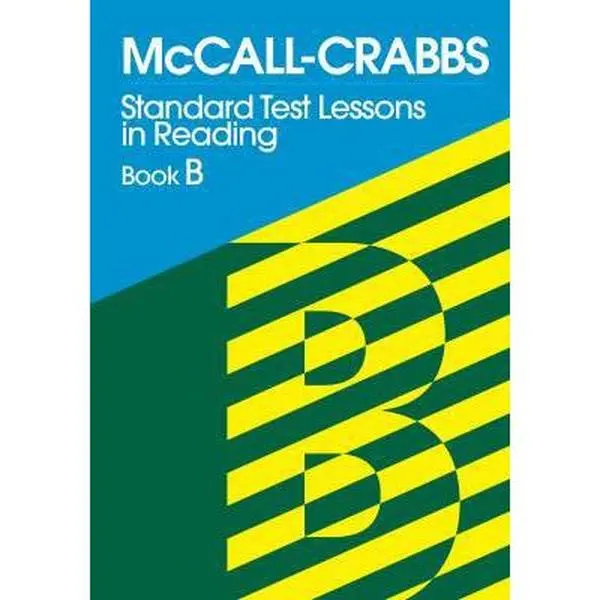 USED Book - McCall-Crabbs Standard Test Lessons in Reading, Book B by McCall, William a. (Paperback) - english