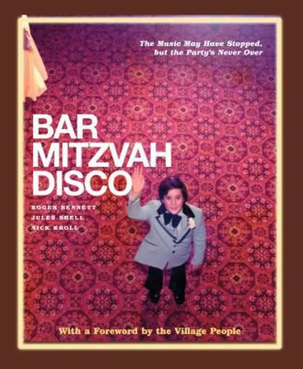 USED-Bar Mitzvah Disco: The Music May Have Stopped, but the Party's Never Over by Roger Bennett (Hardcover)