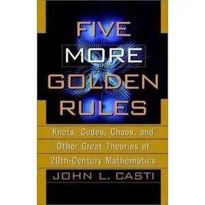 USED-Casti Five More Golden Rules by John Casti (Paperback)