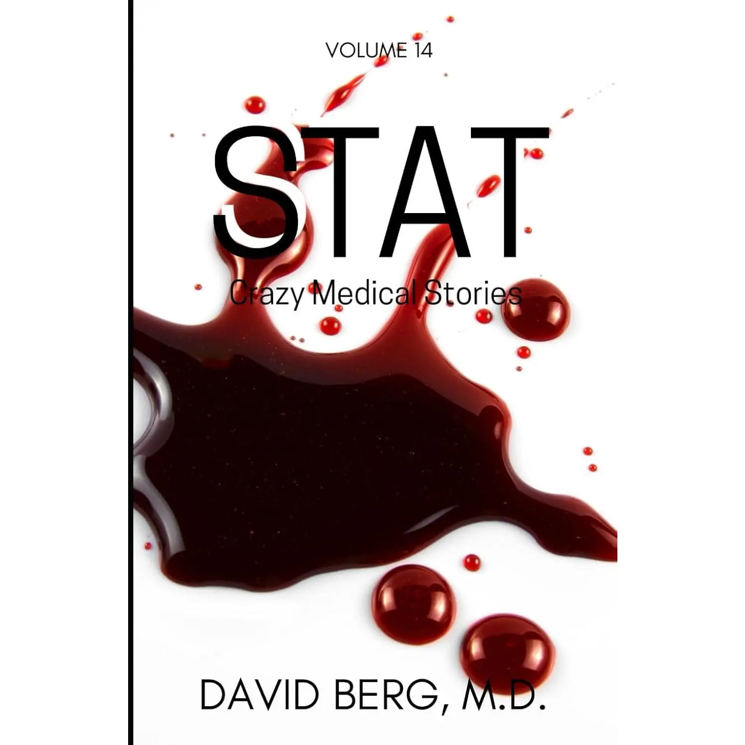 Stat: Crazy Medical Stories: Volume 14