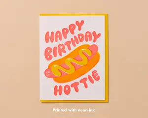 Happy Birthday Hottie Letterpress Card – Hot Dog Design, Made in USA