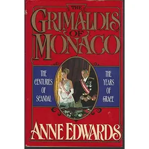 USED-The Grimaldis of Monaco by Anne Edwards (Hardcover)