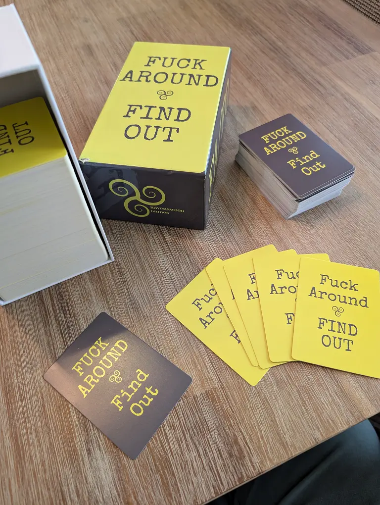 Fuck Around * Find Out / FAFO the Card Game. A Party Game for the rest of us (NSFW)