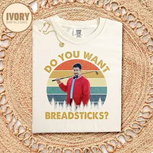 [ SALES UP TO 30% ] Do You Want Breadsticks, Adam Sandler Shirt, Vintage Adam Sandler Actors Fan Lovers, Graphic Tee, Happy Gilmore Movie Inspired Gifts