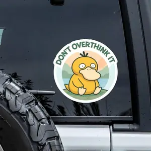 Psyduck “Don’t Overthink It” Poke Poke Sticker | Vinyl waterproof sticker | Gift for Game lovers for Tumble, Car