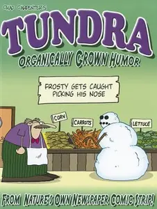 USED-Tundra: Organically Grown Humor by Carpenter, Chad (Paperback)