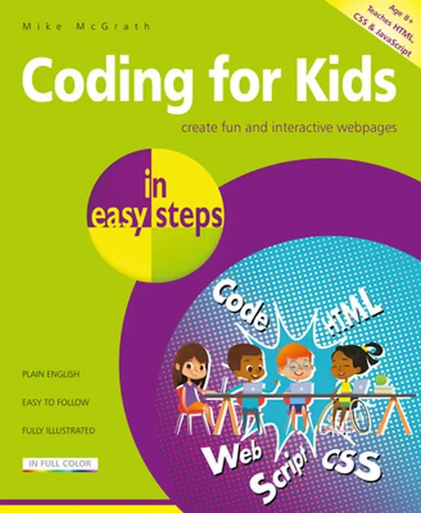 USED Book - Coding for Kids in Easy Steps by McGrath, Mike (Paperback) - english
