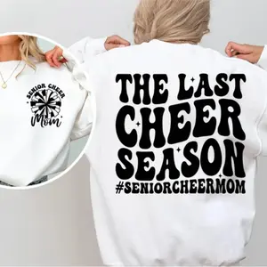 The Last Cheer Season Sweatshirt - Shirt, Senior Cheer Mama Sweatshirt, Senior Cheer Mom 2026 Shirt, Sports MomTee