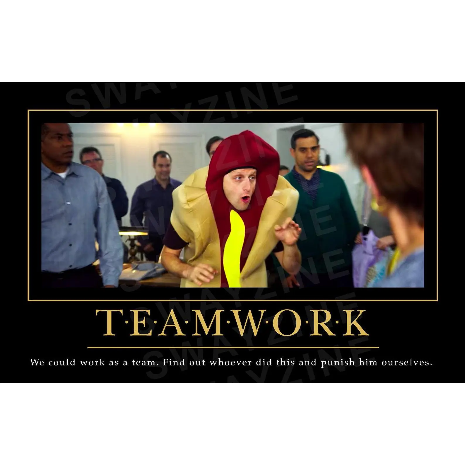 Teamwork Meme Poster, I Think You Should Leave motivational poster home Decor