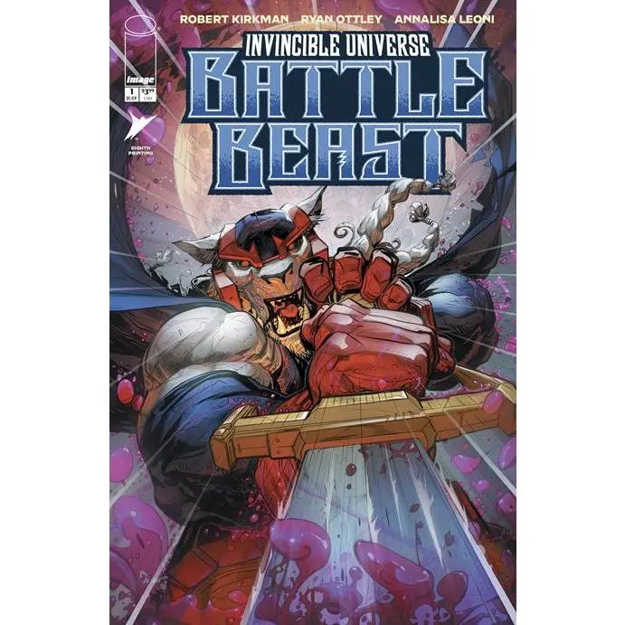 INVINCIBLE UNIVERSE BATTLE BEAST ISSUE #1 (Eighth Printing) - Image Comics (2026) - Robert Kirkman / Ryan Ottley, Annalisa Leoni / Howard Porter, Romulo Fajardo Jr.