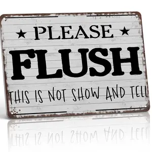 Please Flush This Is Not Show And Tell Funny Bathroom 12x8 Inch Aluminum Metal Sign - Hilarious Restroom Wall Decor for Home, Guest Bathroom, Office Restroom, Dorm Bathroom - Retro Tin Sign Gift for Bathroom Humor Lovers and Houseguests