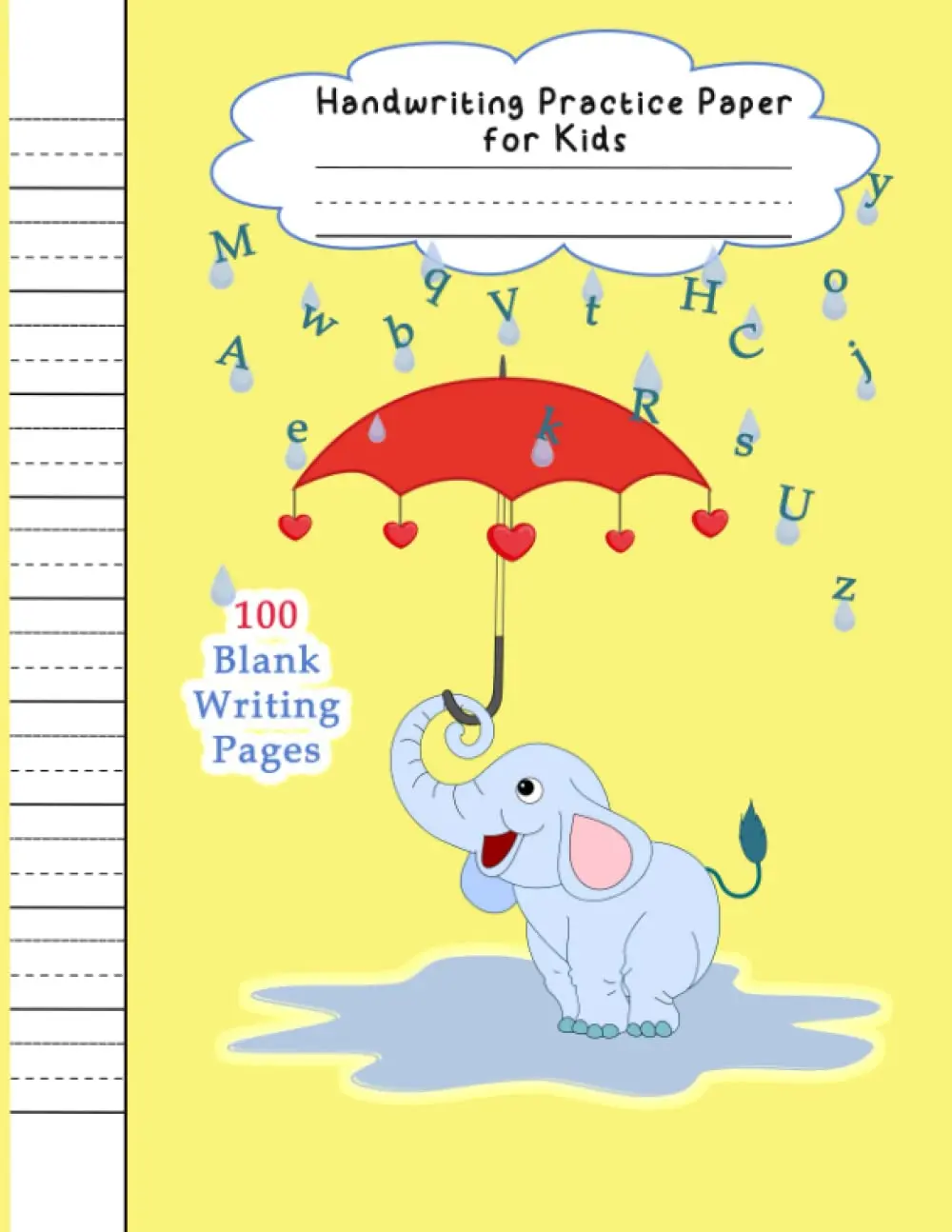 Handwriting Practice Paper for Kids / Notebook with Dotted Lines: 100 blankhandwriting practice pages; 8.5" x 11"; Dotted lined notebook for kids