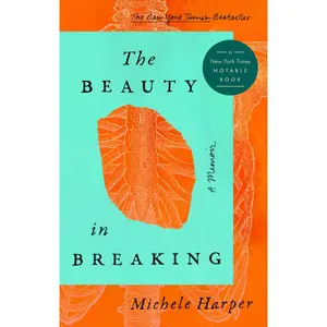 USED-The Beauty in Breaking: A Memoir by Harper, Michele (Hardcover)