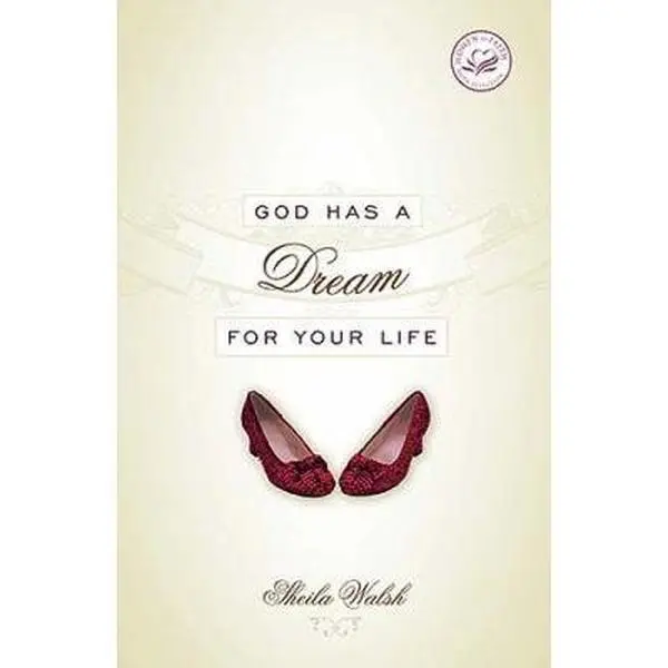 USED-God Has a Dream for Your Life by Sheila Walsh (Hardcover)