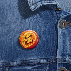 Tang Tang Gang Pin-On Button