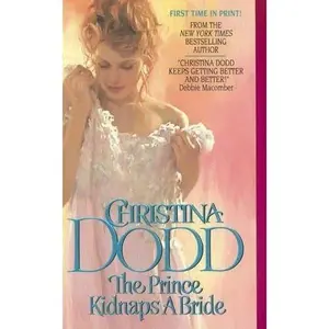 USED Book - The Prince Kidnaps A Bride by Christina Dodd (Hardcover) - english