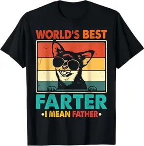 World's Best Farter I Mean Father Fathers Day Funny Dad Dog T-Shirt- Digital Print, Fitted Short Sleeve, Medium Length, Hand Wash Only, Versatile for All Seasons - Fabric, Clothes