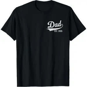 Dad Est. 2026 Logo Father 2026 loading New Dad 2026 T-Shirt