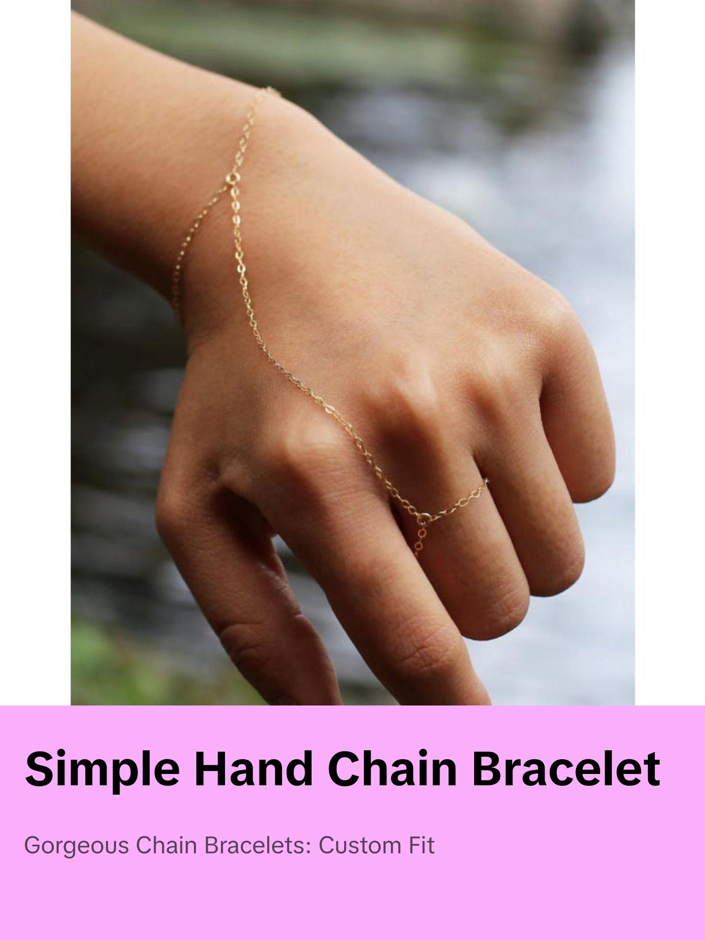 Simple Hand Chain Bracelets