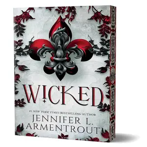 Wicked (Deluxe Edition): A Paranormal Romance of Love and Loyalty novel by Jennifer L. Armentrout (A Wicked Trilogy, 1)