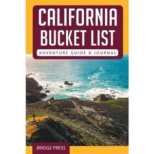 USED Book - California Bucket List Adventure Guide & Journal by Bridge Press (Paperback) - english