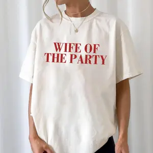 Wife Of The Party Shirt, Bride to be gift, Engagement party gift, Bachelorette Party Shirt, Bride Tee, Funny Bride Tee, Wedding Party Shirt, Easy Care, Machine Wash Safe, Easy to Wear, Just Throw It On