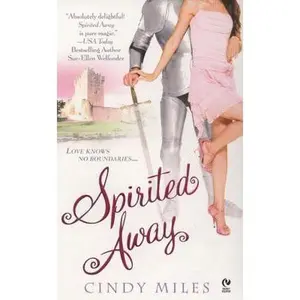 USED-Spirited Away by Cindy Miles (Unknown)