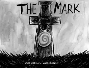 USED-The Mark by Eric Grissom (Hardcover)