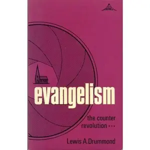 USED-Evangelism: The counter-revolution (Impact books) by Lewis A Drummond (Paperback)